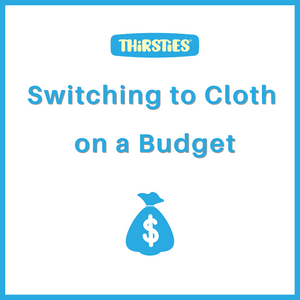 image of thirsties baby switching to cloth on a budget