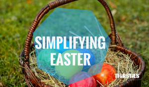 image of easter eggs with text simplifying easter